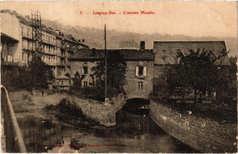 Carte postale ancienne Longwy le moulin à Longwy