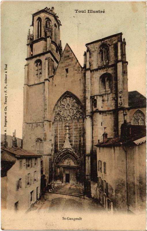 Carte postale ancienne Toul Saint-Gengoult