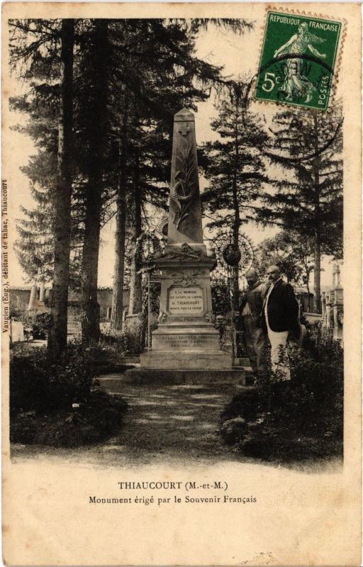 Carte postale ancienne Thiaucourt Monument Souvenir Francais