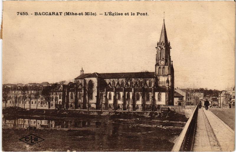 Carte postale ancienne Baccarat Eglise et le Pont à Baccarat