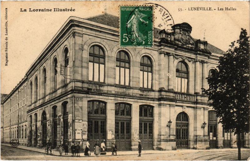 Carte postale ancienne Luneville les Halles
