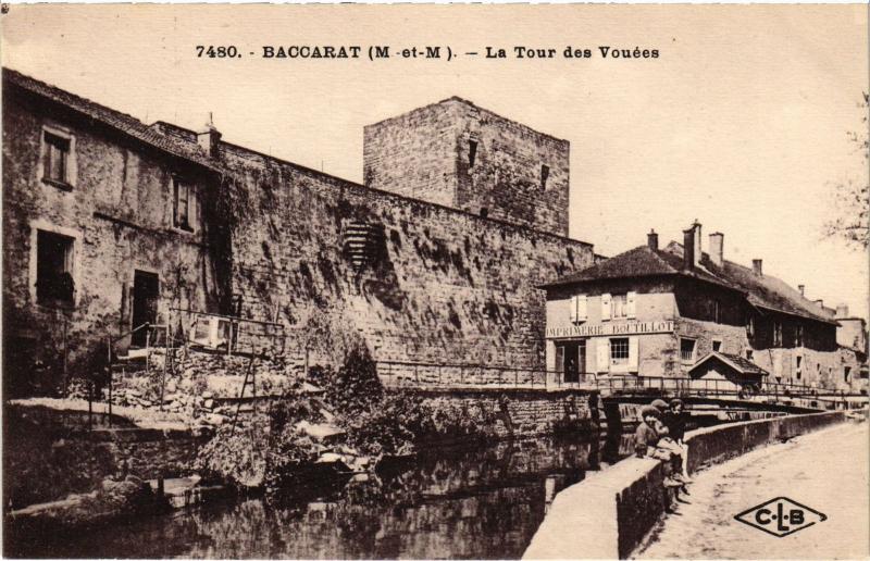 Carte postale ancienne Baccarat Tour des Vouees à Baccarat