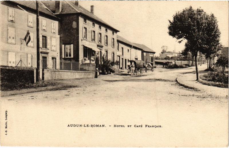 Carte postale ancienne Audun Hotel et Cafe Francais