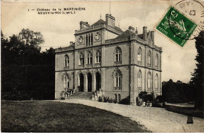 Carte postale ancienne Neuvy le Roi Chateau de la Martiniere à Neuvy-le-Roi