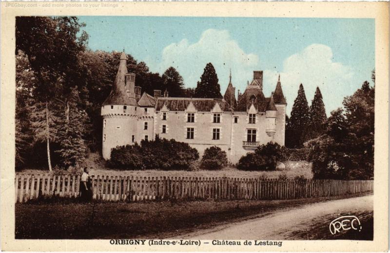 Carte postale ancienne Orbigny CHateau de Lestang à Orbigny