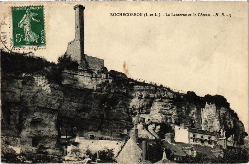 Carte postale ancienne Rochecorbon la Lanterne et le Coteau à Rochecorbon