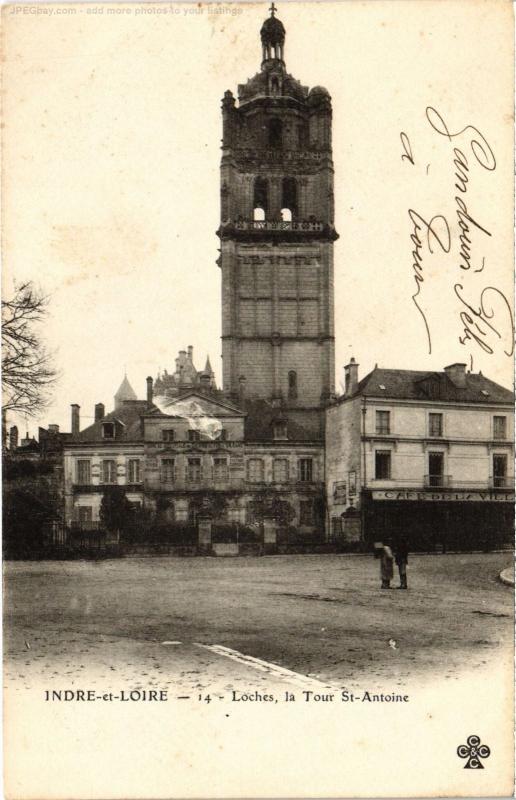 Carte postale ancienne Loches Tour Saint-Antoine à Loches