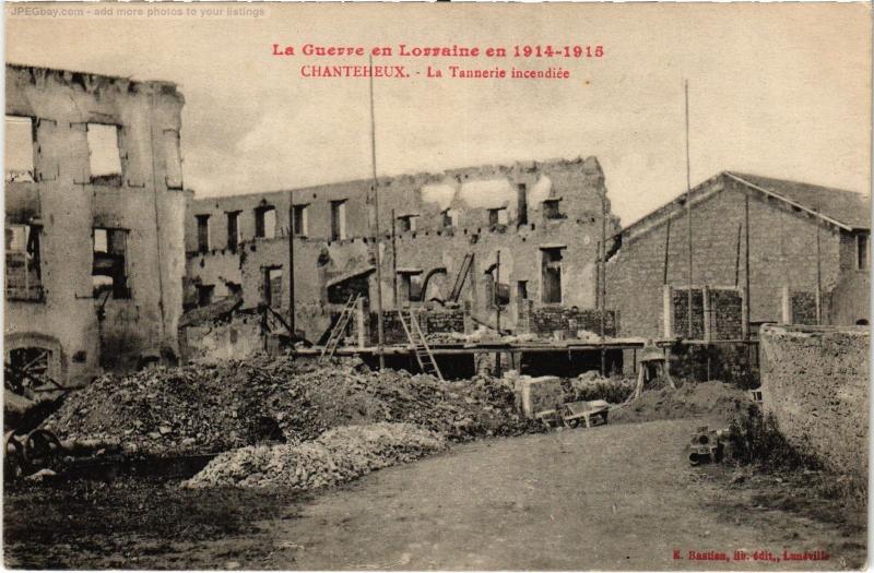 Carte postale ancienne Chanteheux la Tannerie incendiee à Chanteheux