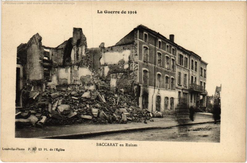 Carte postale ancienne Baccarat en ruines à Baccarat