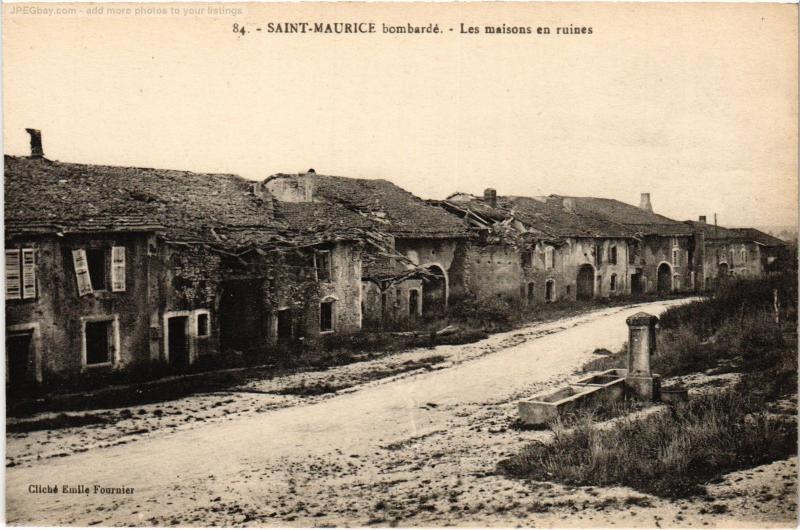 Carte postale ancienne St Maurice les maisons en ruines