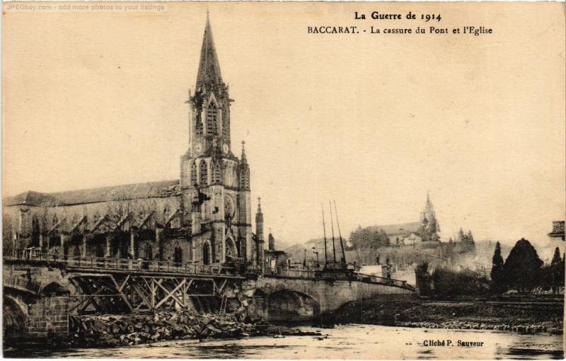 Carte postale ancienne Baccarat la cassure du Pont et l'eglise à Baccarat