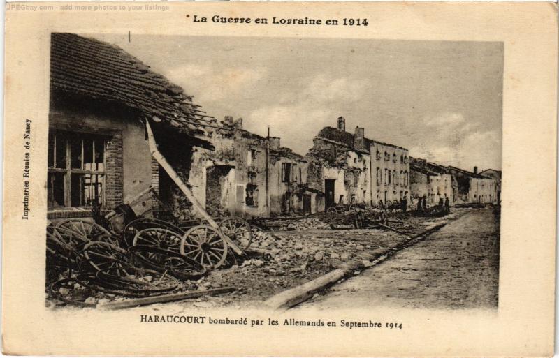 Carte postale ancienne Haraucourt bombarde à Haraucourt