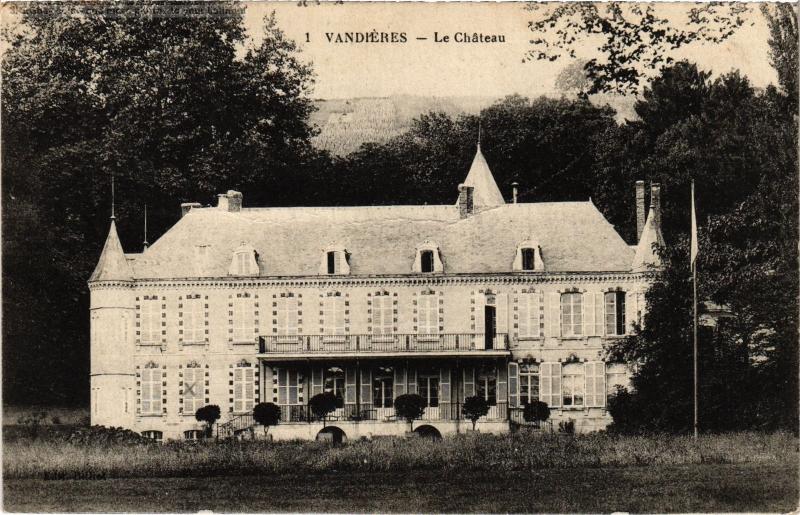 Carte postale ancienne Vandieres le chateau