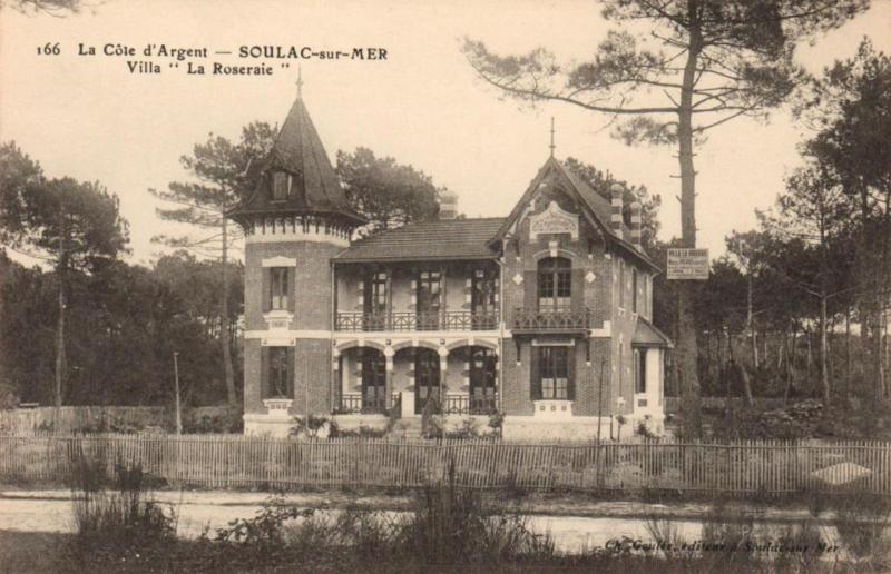 Carte postale ancienne Villa La Roseraie à Soulac-sur-Mer