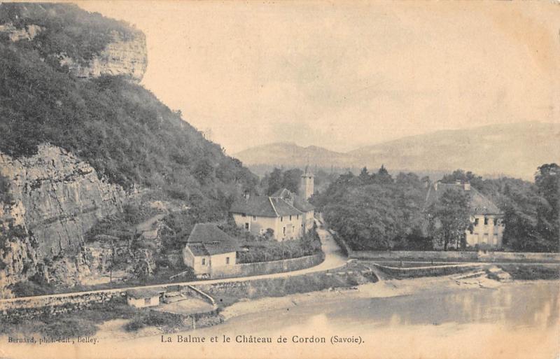 Carte postale ancienne La Balme Et Le Chateau De Cordon - Savoie à La Balme