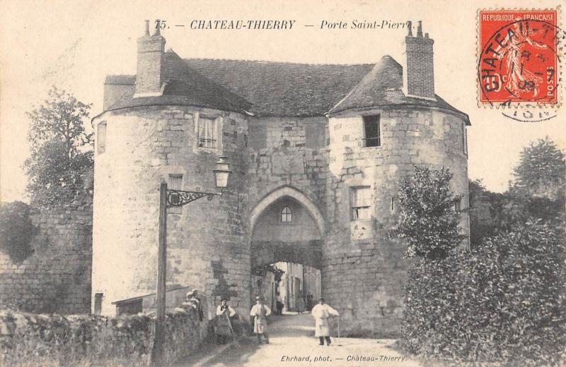 Carte postale ancienne Chateau Thierry - Porte Saint Pierre à Château-Thierry