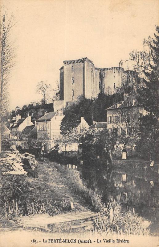 Carte postale ancienne La Ferte Milon - La Vieille Riviere