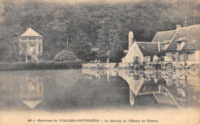 Carte postale ancienne Environs De Villers Cotterets - Le Moulin Et L'Etang De Fleury à Fleury