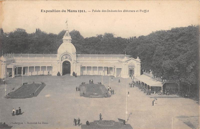 Carte postale ancienne Exposition Du Mans 1911 - Palais Des Industries Diverses Et Buffet