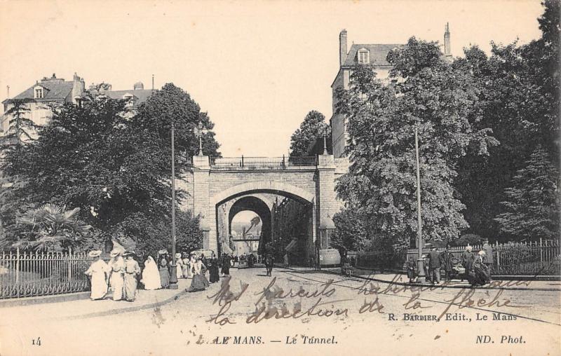 Carte postale ancienne Le Mans - Le Tunnel au Mans