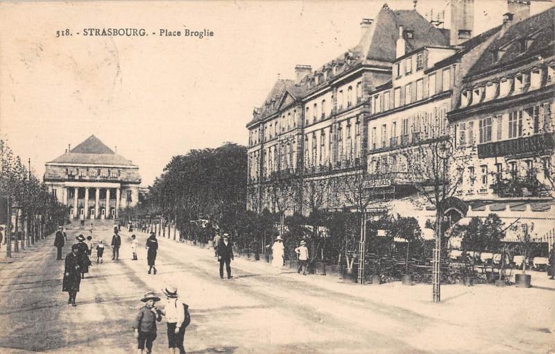 Carte postale ancienne Strasbourg - Place Broglie à Strasbourg