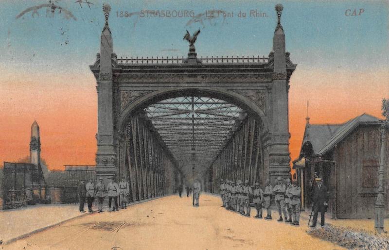 Carte postale ancienne Strasbourg - Le Pont Du Rhin à Strasbourg