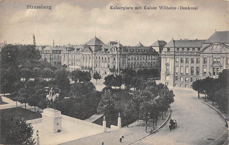 Carte postale ancienne Strassburg - Kaiserplatz Mit Kaiser Wilhelm - Denkmal