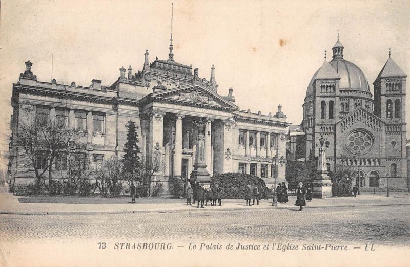 Carte postale ancienne Strasbourg - Le Palais De Justice Et Eglise Saint Pierre à Strasbourg