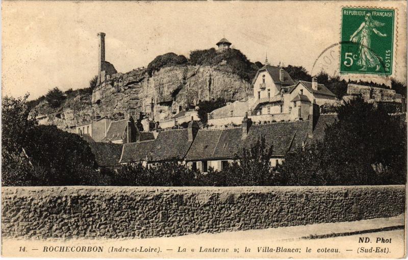 Carte postale ancienne Rochecorbon la Lanterne la Villa Blanca à Rochecorbon
