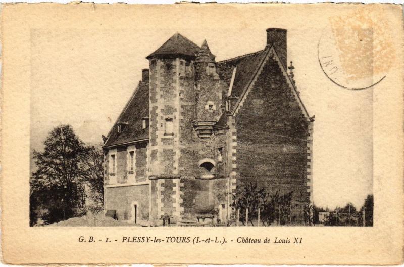 Carte postale ancienne Plessis les Tours chateau de Louis Xi à Tours