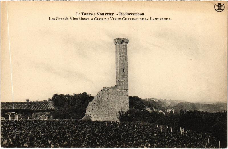 Carte postale ancienne Rochecorbon Clos du vieux chateau de la Lanterne à Rochecorbon