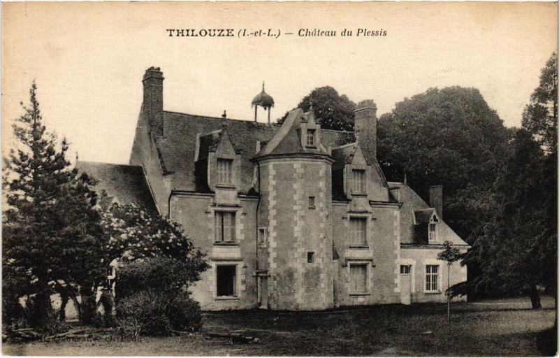 Carte postale ancienne Thilouze Chateau du Plessis à Thilouze