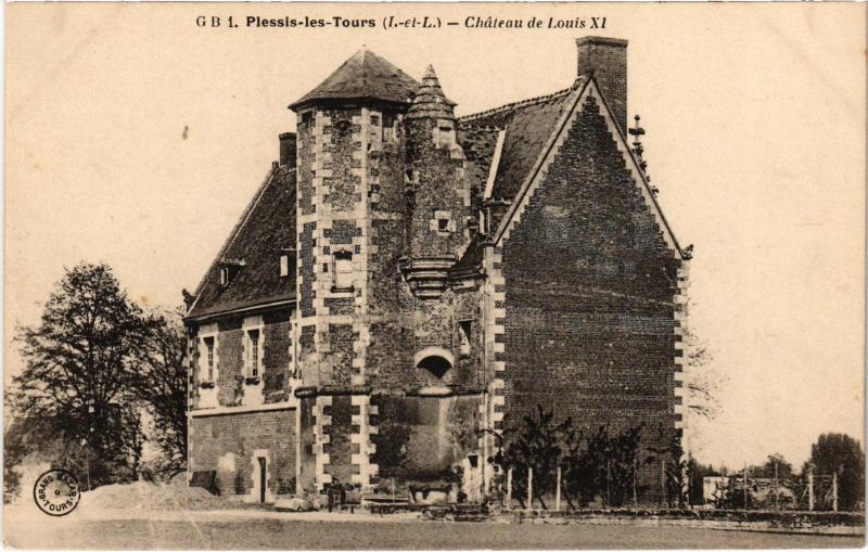 Carte postale ancienne Plessis les Tours Chateau de Louis Xi à Tours