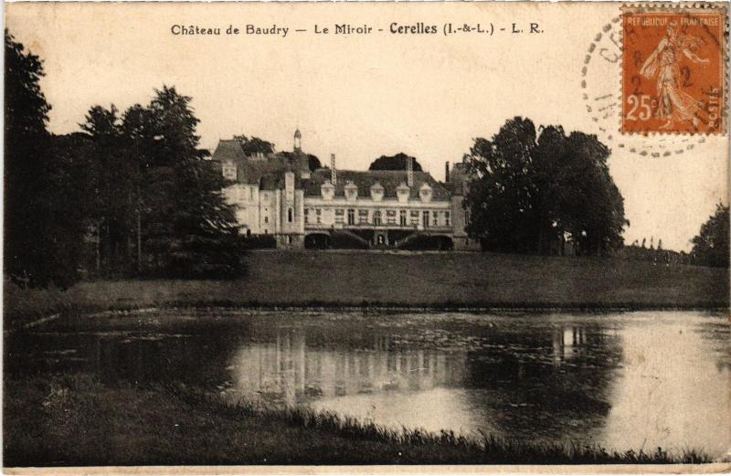 Carte postale ancienne Cerelles Chateau de Baudry le Miroir à Cerelles