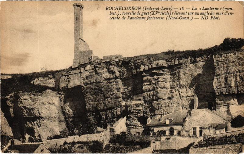 Carte postale ancienne Rochecorbon la Lanterne à Rochecorbon