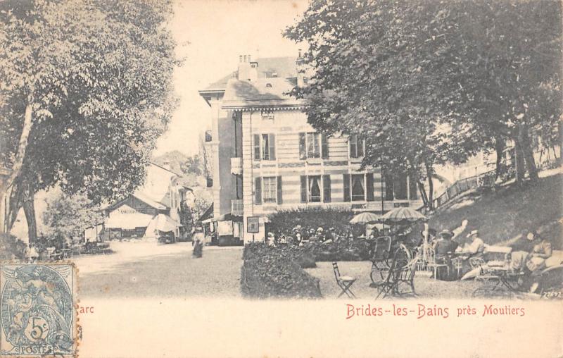 Carte postale ancienne Brides Les Bains - Pres Moutiers - Le Parc à Brides-les-Bains