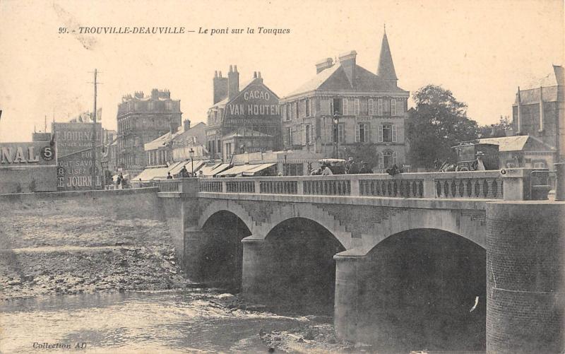 Carte postale ancienne Trouville-Deauville - Le Pont Sur La Touques à Deauville