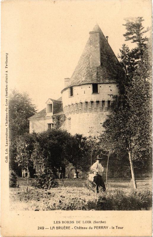 Carte postale ancienne La Bruere Chateau du Perray la tour