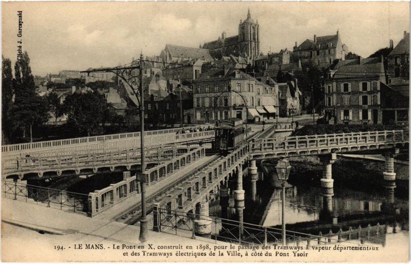 Carte postale ancienne Le Mans Pont en X au Mans