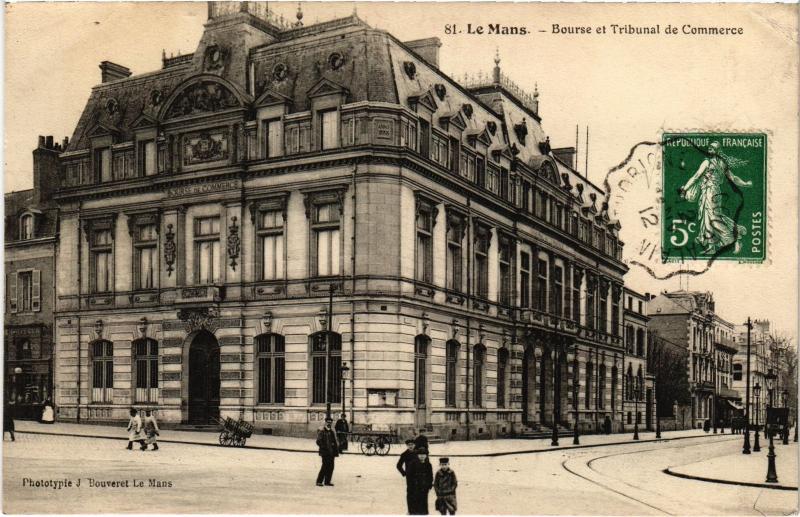 Carte postale ancienne Le Mans Bourse et Tribunal de Commerce au Mans
