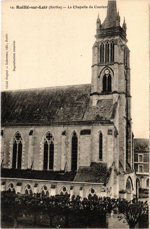 Carte postale ancienne Ruille Chapelle du Couvent