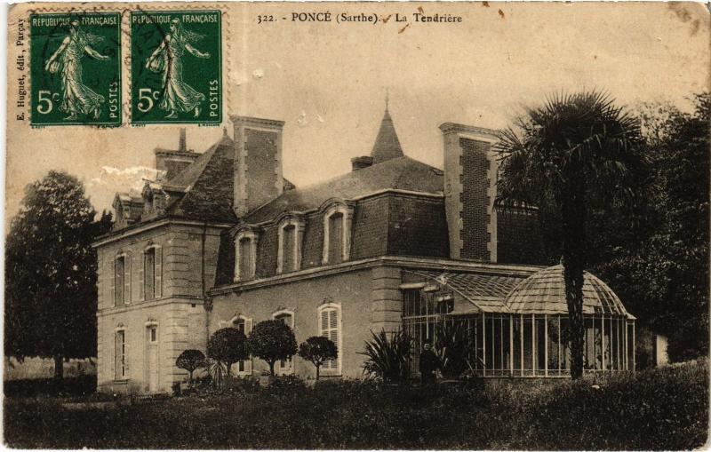 Carte postale ancienne Ponce la Tendriere