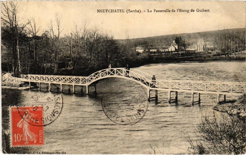Carte postale ancienne Neufchatel la Passerelle de l'Etang de Guibert