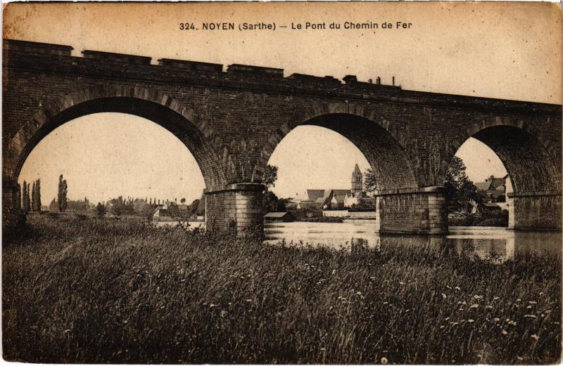 Carte postale ancienne Noyen Pont du Chemin de Fer