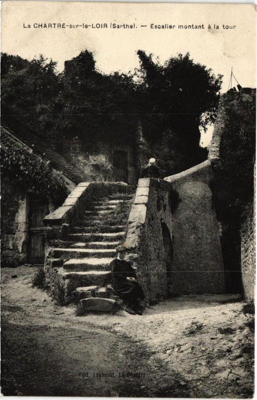 Carte postale ancienne La Chartre sur le Loir Escalier montant a la tour à La Chartre-sur-le-Loir