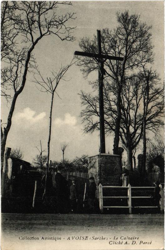 Carte postale ancienne Avoise le Calvaire à Avoise
