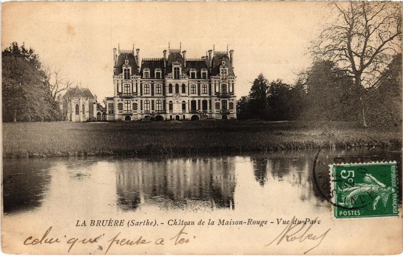 Carte postale ancienne La Bruere Chateau de la Maison Rouge
