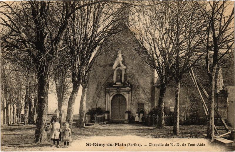 Carte postale ancienne St Remy du Plain Chapelle de N.-D. de Tout Aide