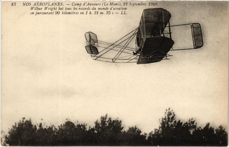 Carte postale ancienne Camp d'Auvours Nos aeroplanes