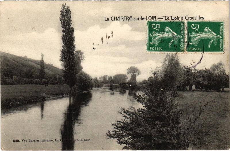 Carte postale ancienne La Chartre sur le Loir Le Loir a Crousilles à La Chartre-sur-le-Loir